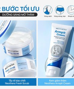 Combo Dưỡng Sáng: Kem Tẩy Tế Bào Chết Neothera Fresh Scrub + Kem Giảm Thâm Neothera Armpit Cream